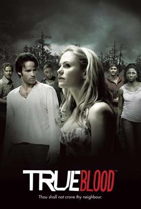 True Blood 1ª até 7ª Temporada 2008 Torrent