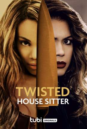 Twisted House Sitter - Legendado 2021 Torrent