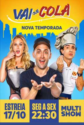 Vai Que Cola - 1ª Temporada Completa 2015 Torrent