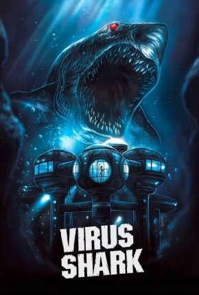 Virus Shark - Legendado 2021 Torrent