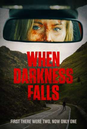 When Darkness Falls - Legendado 2022 Torrent