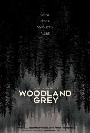 Woodland Grey - Legendado 2022 Torrent