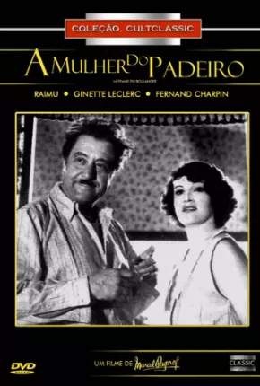 A Mulher do Padeiro - Legendado 1938 Google Drive / 4Shared