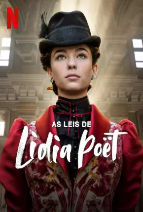 As Leis de Lidia Poët - 1ª Temporada 2023 Torrent