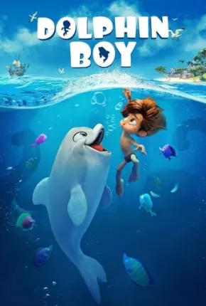 Dolphin Boy - Legendado 2023 Torrent