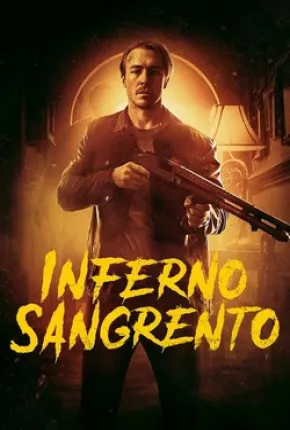 Inferno Sangrento 2021 Torrent