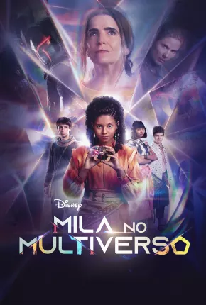 Mila No Multiverso - 1ª Temporada 2023 Torrent