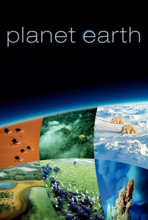Planeta Terra - 1ª Temporada Completa 2006 Google Drive