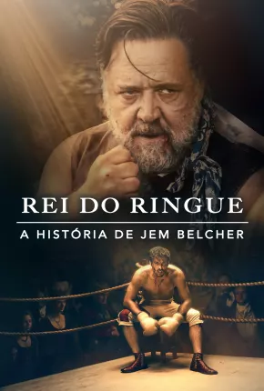 Rei do Ringue - A História de Jem Belcher 2022 Torrent