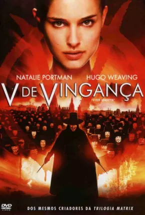 V de Vingança - V for Vendetta 2006 Torrent