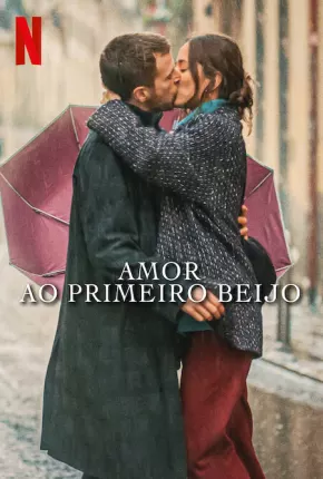 Amor ao Primeiro Beijo 2023 Torrent