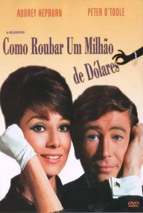 Como Roubar Um Milhão de Dólares 1966 Google Drive