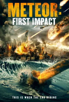 Meteor - First Impact - Legendado 2023 Torrent