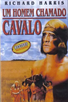 Um Homem Chamado Cavalo 1970 Google Drive