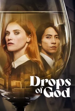 Drops of God - Gotas Divinas 1ª Temporada Legendada 2023 Torrent