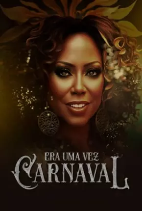 Era Uma Vez Carnaval 2023 Torrent