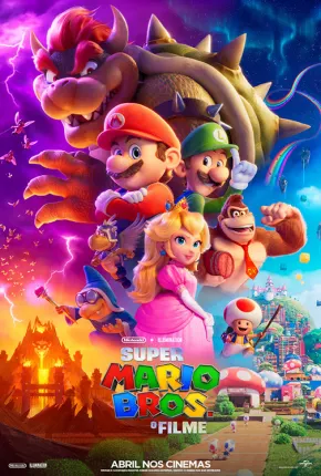 Super Mario Bros. - O Filme 2023 Torrent