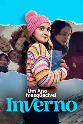 Um Ano Inesquecível - Inverno 2023 Torrent