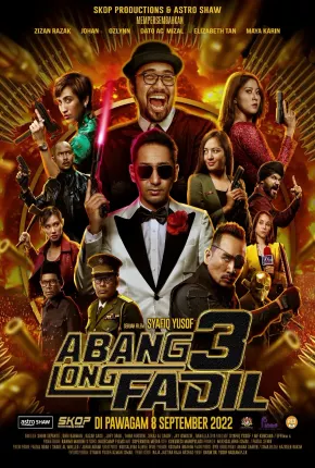 Abang Long Fadil 3 - Legendado 2023 Torrent