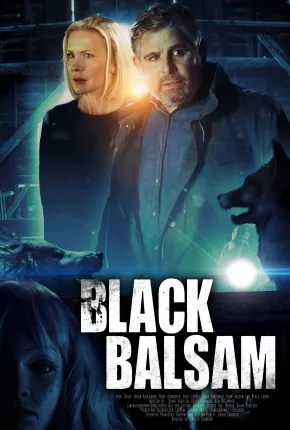 Black Balsam - Legendado 2023 Torrent