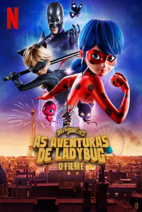 Miraculous - As Aventuras de Ladybug O Filme 2023 Torrent