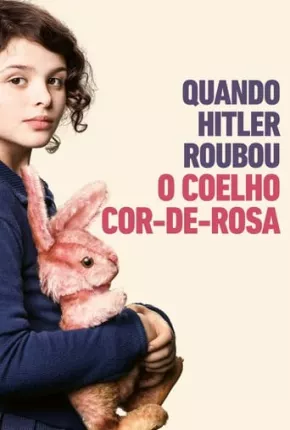 Quando Hitler Roubou o Coelho Cor-de-rosa 2021 Torrent