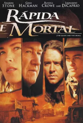 Rápida e Mortal / The Quick and the Dead 1995 Google Drive