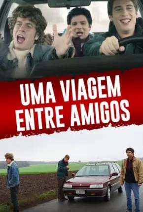 Uma Viagem Entre Amigos 2021 Torrent