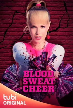 Blood Sweat and Cheer - Legendado 2023 Torrent