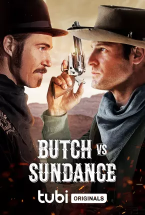 Butch vs. Sundance - Legendado 2023 Torrent