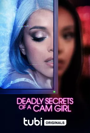 Deadly Secrets of a Cam Girl - Legendado 2023 Torrent