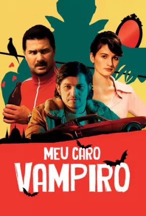 Meu Caro Vampiro 2019 Torrent