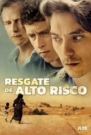 Resgate de Alto Risco 2020 Torrent