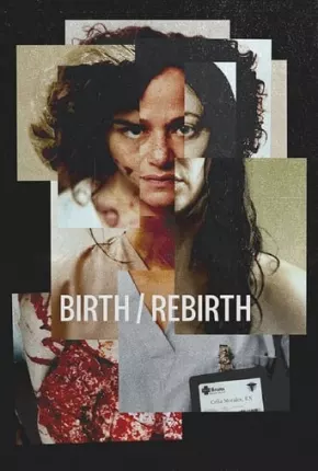 Birth/Rebirth - Legendado 2023 Torrent