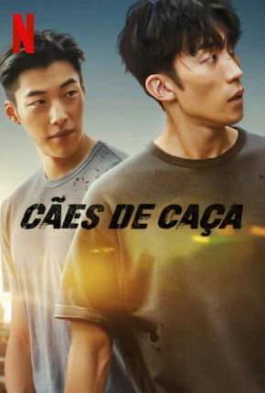 Cães de Caça - 1ª Temporada 2023 Torrent