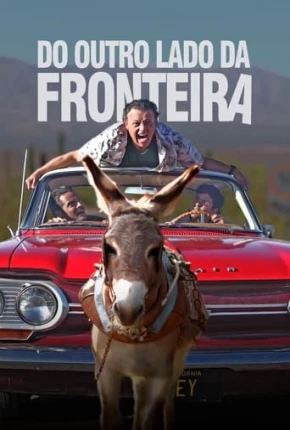 Do Outro Lado da Fronteira - Ruta Madre 2019 Torrent