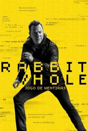 Rabbit Hole - Jogo de Mentiras - 1ª Temporada 2023 Torrent