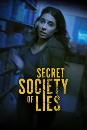 Secret Society of Lies - Legendado 2023 Torrent