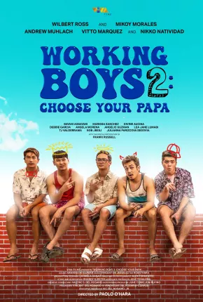 Working Boys 2 - Choose Your Papa - Legendado 2023 Torrent