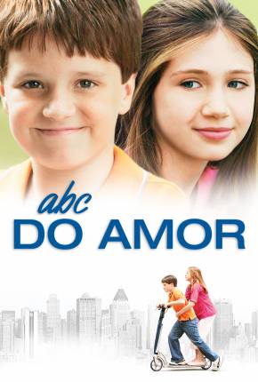 ABC do Amor / Little Manhattan 2005 PixelDrain