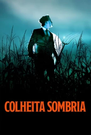 Colheita Sombria 2023 Torrent