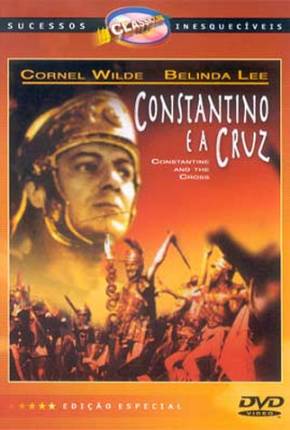 Constantino e a Cruz / Costantino il Grande 1961 Google Drive