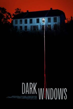 Dark Windows - CAM - Legendado 2023 Torrent