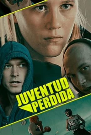 Juventude Perdida 2019 Torrent