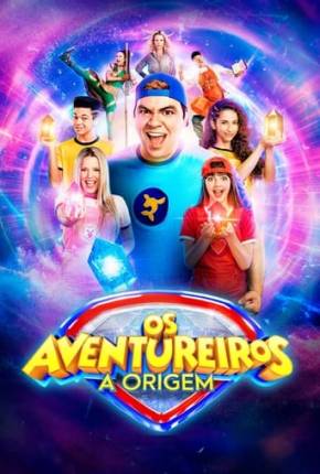 Os Aventureiros - A Origem 2023 Torrent