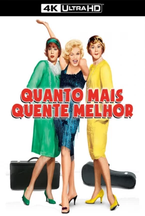 Quanto Mais Quente Melhor / Some Like It Hot 1959 Mega / 1Fichier / Uloz / UsersCloud / Terabox