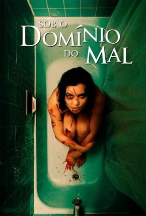 Sob o Domínio do Mal 2022 Torrent