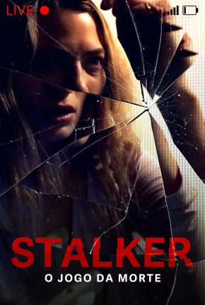 Stalker - O Jogo da Morte 2021 Torrent