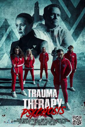 Trauma Therapy - Psychosis - FAN DUB 2023 Torrent