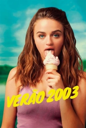 Verão 2003 2018 Torrent